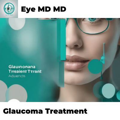Glaucoma Treatment
